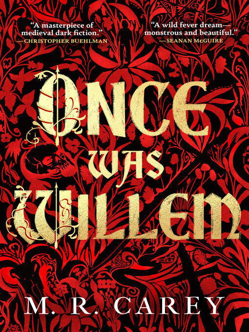 Title details for Once Was Willem by M. R. Carey - Available